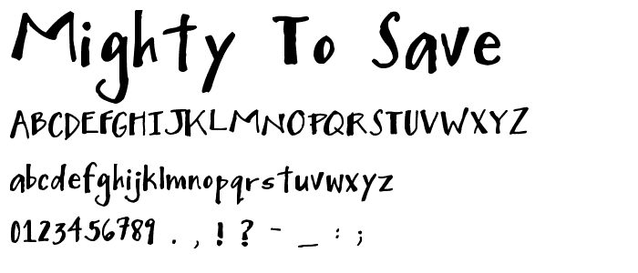 Mighty to Save font